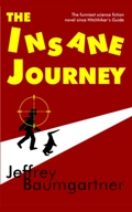 Book cover: The Insane Journey